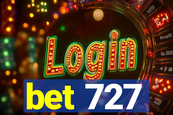 bet 727